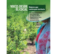 Voces desde el cocal: mujeres que construyen territorio